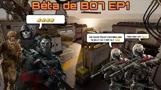 Bêta dee BO7 EP1