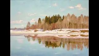 Художник Виктор Бычков. Весенние пейзажи. Музыка Сергея Чекалина. Автор  Тамара  Бычкова