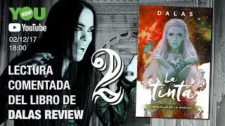Lectura comentada del segundo libro de Dalas Review (2)