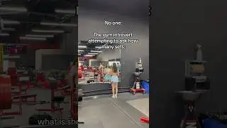 The gym introvert attempting to ask how many sets left🫣