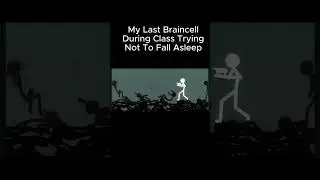 My Last Braincell Trying Not To Fall Asleep In Class #shorts  #memes