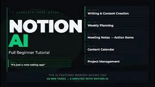 Notion AI Full Tutorial 2026 — The Complete Beginner's Guide (It's Not Just a Note App)