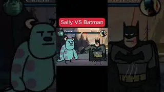 Sally VS Batman #batman #sally #cartoon #fighting