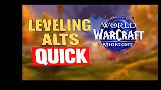 The Fastest Way to Level Alts to 90 in Midnight - Advance Tips & Tricks | World of Warcraft