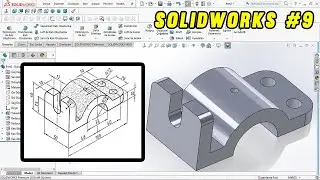 SOLIDWORKS ÖRNEK ÇİZİM     UYGULAMA - 9