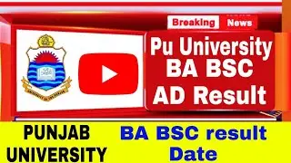 Punjab university ba BSC ADP result 2021. pu ba BSC result date 2021.punjab university result 2021.