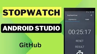 GitHub Android Project Stopwatch | Run Successfully | Step by Step | Hindi