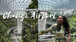 TRAVEL GUIDE: Exploring Singapore's $1.3 Billion CHANGI AIRPORT in 2023