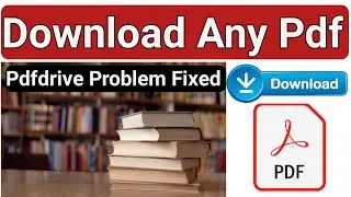 How to Download Books PDF | Books PDF Download | Pdfdrive Problem Fixed