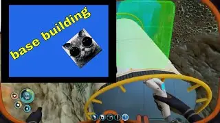 Subnautica | basics to build your base ( full release )