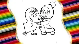 Маша и Медведь. Как нарисовать Машу и Пингвина. Раскраска