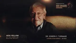 Dr. Joe C. Turnage bestowed with Fellowship from the American Nuclear Society