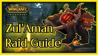 TBC Classic - Zul'aman Raid Guide - 2min boss guides for all the ZA bosses