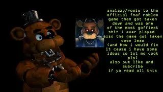 Analysis/rewiw (and fixing) of Five Nights at Freddy's: Survival Crew