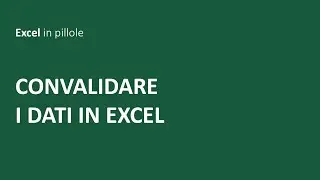EXCEL- Come convalidare i dati in Excel