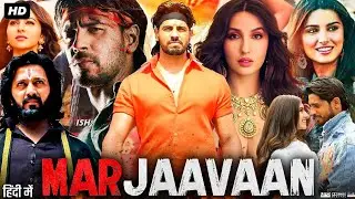 Marjaavaan Full HD Movie 1080p || Sidharth Malhotra| Tara Sutaria| Ritesh Deshmukh| Full Hindi movie