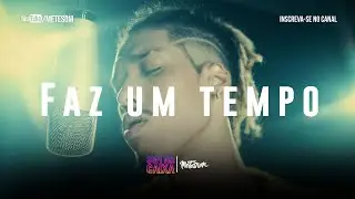 MURILO CHESTER FT. ZAMBA & CHIBATINHA - FAZ UM TEMPO (SOM NA CAIXA PAGOTRAP SESSIONS)  | METE SOM