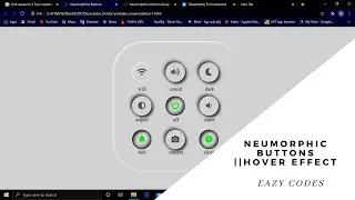 Creating Neumorphism Buttons ||Neumorphism Design ||Hover Effect in Neumorphism Buttons