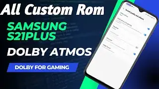 Samsung Sound Mod Dolby Atmos For Gaming|All Custom Rom|Android 13 Support|Magisk Module|Dolby Mod|