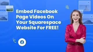 How to embed Facebook page videos on Squarespace?