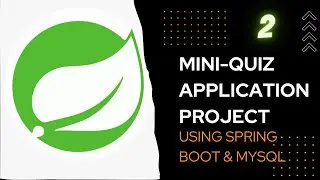 MINI QUIZ APPLICATION PROJECT | Spring Boot | RestApi