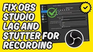 [Best Guide] Fix OBS Studio Lag and Stuttering for Recording