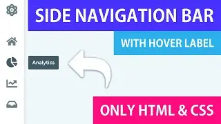 Side Navigation Bar with Hover Effects | Pseudo Elements Tutorial
