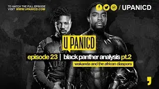 Black Panther Analysis pt2 Wakanda and the African Diaspora