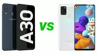 SAMSUNG A30 VS SAMSUNG A21S COMPARATIVA