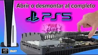 How to open or completely disassemble a PS5