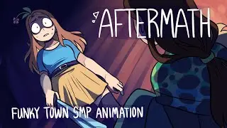 Aftermath | Funky Town SMP Animation