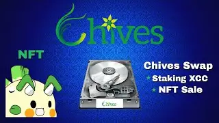 CHIVES Swap v2.0: Preparing for the next NFT Drop & Staking XCC!
