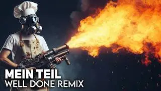 Rammstein - Mein Teil (Well Done remix by Alambrix) [Unofficial]