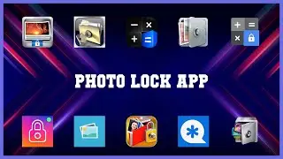 Best 10 Photo Lock App Android Apps