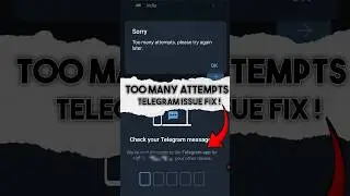 telegram too many attempts please try again later | telegram login problem Fix !