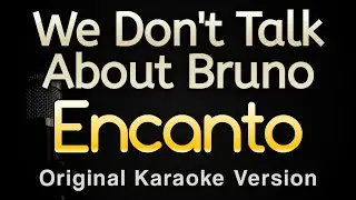 We Don't Talk About Bruno From 