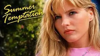 Summer Temptations | Verführung auf der Insel | Drama GANZER FILM
