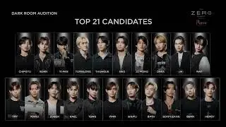 THE ZERO PROJECT 'TOP 21 CANDIDATES' - 'DARKROOM AUDITION' EP.0 PART1