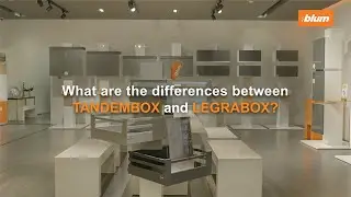 What are the differences between TANDEMBOX and LEGRABOX?