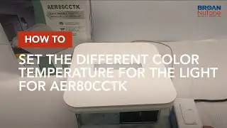 How to set the different color temperature for the light on the AER80CCTK