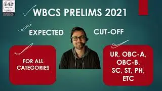 Expected Cut-Off for Wbcs Prelims 2021 |🔥Chech Your Chance | Start Wbcs Mains preparation 2021