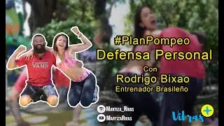 #PlanPompeo Defensa Personal con Rodrigo Bixao  #BuenaVibra