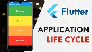 Flutter - Handling Application Lifecycle | Flutter Tutorial