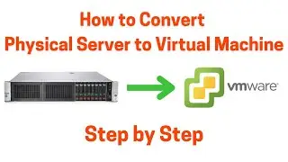 Physical‑to‑Virtual (P2V) – Convert a Windows to VMware ESXi VM Using vCenter Converter Step‑by‑Step