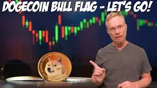 Dogecoin Bull Flag - Let's Go!