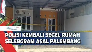 Polisi Kembali Segel Rumah Selebgram Asal Palembang