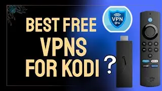 Best Free VPNs for Kodi [Tested & Trusted by Experts in 2025]