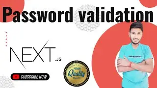 Password Validation || Next.JS