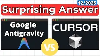 Google Antigravity VS Cursor - Which one to Choose?