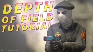 dov tutorial.mp4 (урок как сделать Depth of Field в Adobe After Effects на примере CS:GO)